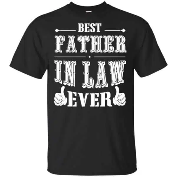 Best Father In Law Ever T-Shirts, Hoodie, Tank 3