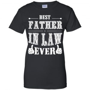 Best Father In Law Ever T-Shirts, Hoodie, Tank 22 Best Father In Law Ever T-Shirts, Hoodie, Tank 22