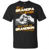 Best Grandpa Ever Just Ask My Grandson T-Shirts, Hoodie, Tank 1 Best Grandpa Ever Just Ask My Grandson T-Shirts, Hoodie, Tank 1