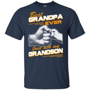 Best Grandpa Ever Just Ask My Grandson T-Shirts, Hoodie, Tank 17 Best Grandpa Ever Just Ask My Grandson T-Shirts, Hoodie, Tank 17