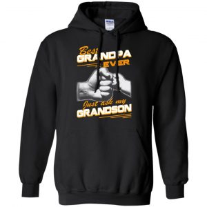Best Grandpa Ever Just Ask My Grandson T-Shirts, Hoodie, Tank 18 Best Grandpa Ever Just Ask My Grandson T-Shirts, Hoodie, Tank 18