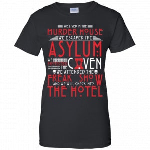 We Lived In The Murder House We Escape The Asylum Shirt, Hoodie, Tank 22 We Lived In The Murder House We Escape The Asylum Shirt, Hoodie, Tank 22