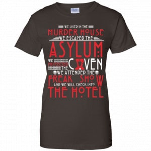 We Lived In The Murder House We Escape The Asylum Shirt, Hoodie, Tank 23 We Lived In The Murder House We Escape The Asylum Shirt, Hoodie, Tank 23