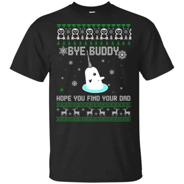 Bye Buddy Hope You Find Your Dad Shirt, Hoodie, Sweater 3