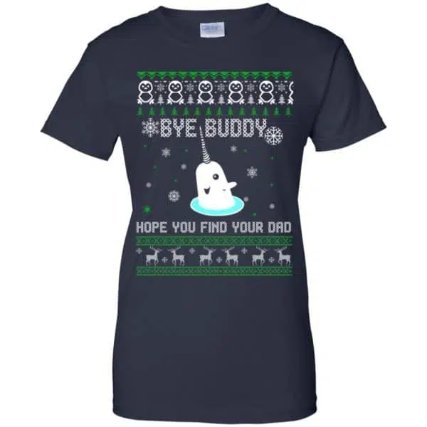 Bye Buddy Hope You Find Your Dad Shirt, Hoodie, Sweater 13