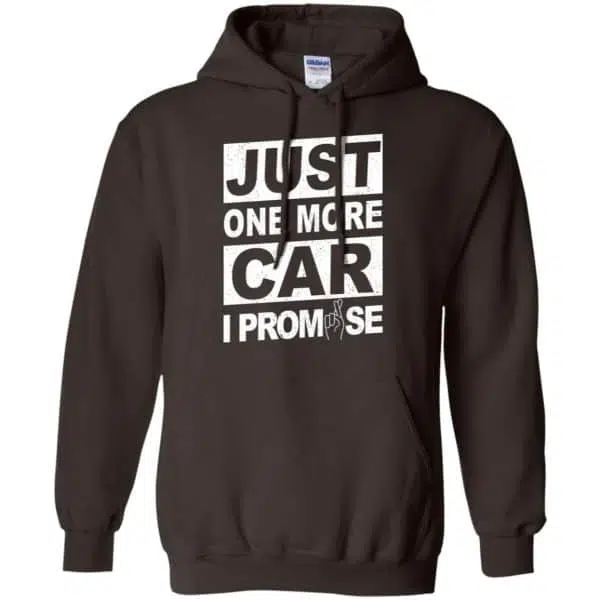 Just One More Car I Promise Shirt, Hoodie, Tank 9