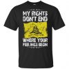 My Rights Don't End Where Your Feelings Begin Shirt, Hoodie, Tank 1