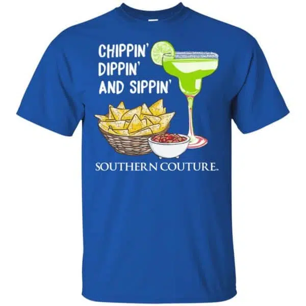 Chippin' Dippin' And Sippin' Southern Couture Shirt, Hoodie, Tank 5