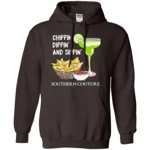Chippin' Dippin' And Sippin' Southern Couture Shirt, Hoodie, Tank 20