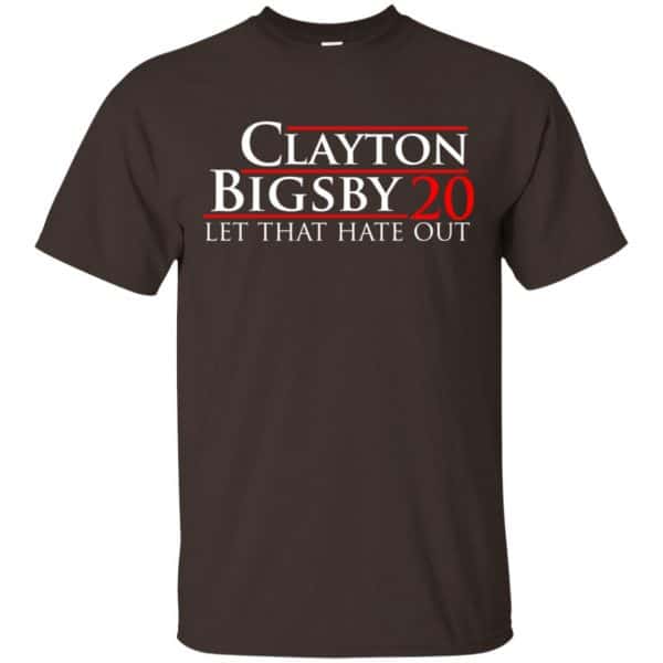 Clayton Bigsby 2020 Let That Hate Out Shirt, Hoodie, Tank Apparel 4