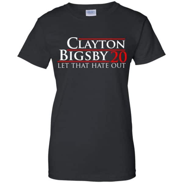 Clayton Bigsby 2020 Let That Hate Out Shirt, Hoodie, Tank Apparel 11