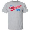 It's Robert Mueller Time Shirt, Hoodie, Tank 1 It's Robert Mueller Time Shirt, Hoodie, Tank 1