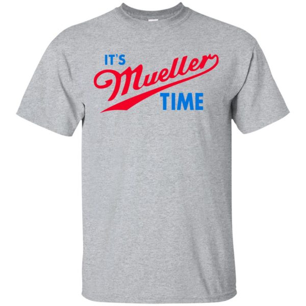 It's Robert Mueller Time Shirt, Hoodie, Tank 3