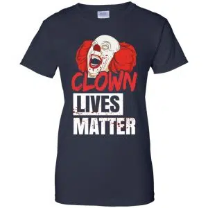 Clown Lives Matter Shirt, Hoodie, Tank 24