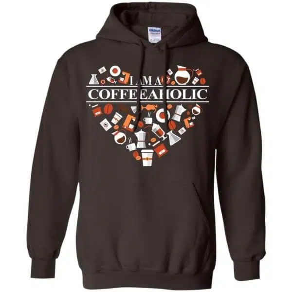 I Am A Coffeeaholic T-Shirts, Hoodie, Tank 9