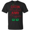 Elf: Cotton Headed Ninny Muggins Christmas Shirt, Hoodie, Tank 1