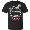 Day Drinking Bitches Shirt, Hoodie, Tank 1
