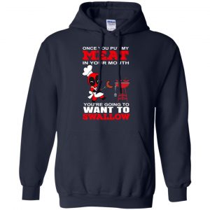 Deadpool Meat In Your Mouth You're Going To Want To Swallow Shirt, Hoodie, Tank 19