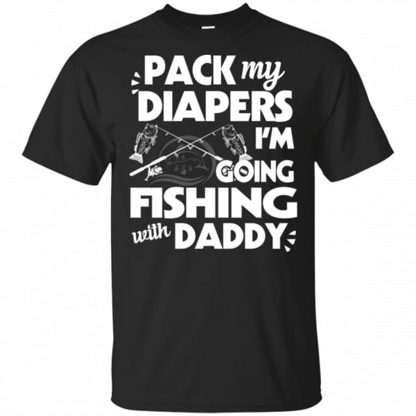 Pack My Diapers I'm Going Fishing With Grandpa Shirt, Hoodie, Tank 3