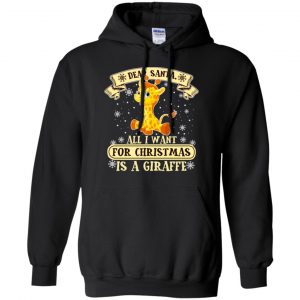 Dear Santa All I Want For Christmas Is A Giraffe T-Shirts, Hoodie, Sweater 18