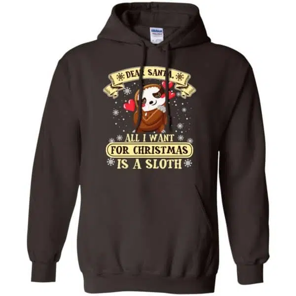 Dear Santa All I Want For Christmas Is A Sloth T-Shirts, Hoodie, Sweater 9