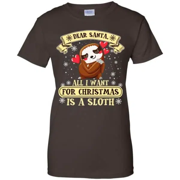 Dear Santa All I Want For Christmas Is A Sloth T-Shirts, Hoodie, Sweater 12
