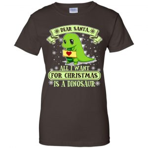 Dear Santa All I Want For Christmas Is A Dinosaur T-Shirts, Hoodie, Sweater 23