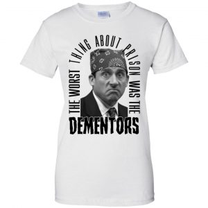 The Worst Thing About Prison Was the Dementors T-Shirts, Hoodie, Tank 24