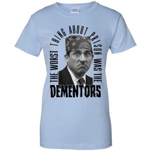 The Worst Thing About Prison Was the Dementors T-Shirts, Hoodie, Tank 25