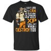 I May Look Calm But In My Mind I'm Thinking How Much XP I Will Get When I Destroy You Shirt, Hoodie, Tank 1