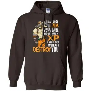 I May Look Calm But In My Mind I'm Thinking How Much XP I Will Get When I Destroy You Shirt, Hoodie, Tank 20
