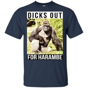 Dicks Out For Harambe Shirt, Hoodie, Tank 9