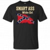 Smart Ass White Girl Shirt, Hoodie, Tank 1