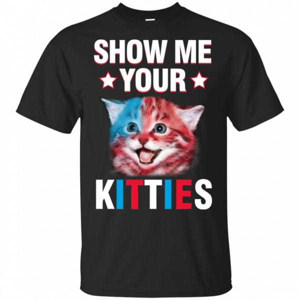 Show Me Your Kitties Cat Shirt, Hoodie, Tank 3