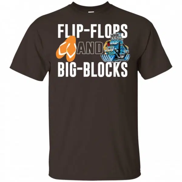 Flip Flops And Big Blocks Shirt, Hoodie, Tank 4