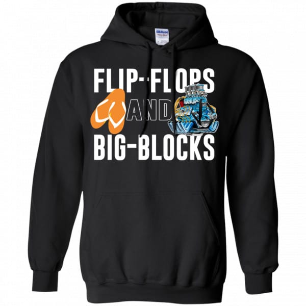 Flip Flops And Big Blocks Shirt, Hoodie, Tank Apparel 7