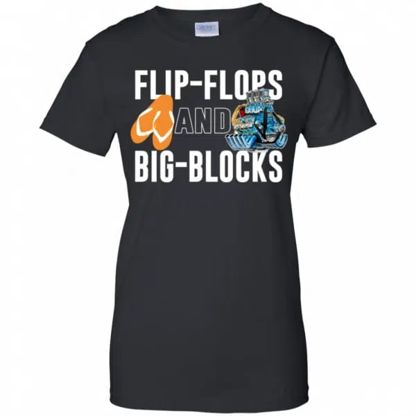 Flip Flops And Big Blocks Shirt, Hoodie, Tank 11