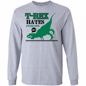 T-Rex Hates Pushups Shirt, Hoodie, Tank 8