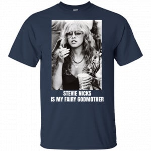Stevie Nicks Is My Fairy Godmother Shirt, Hoodie, Tank 8