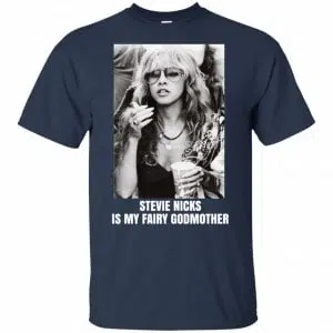 Stevie Nicks Is My Fairy Godmother Shirt, Hoodie, Tank 17