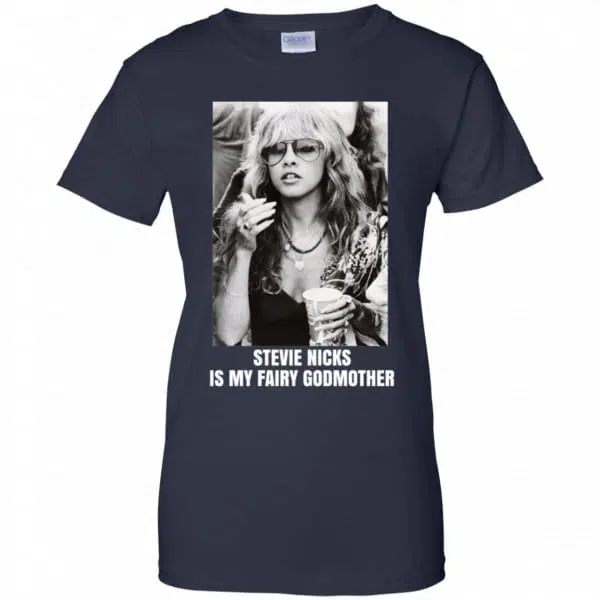 Stevie Nicks Is My Fairy Godmother Shirt, Hoodie, Tank 13