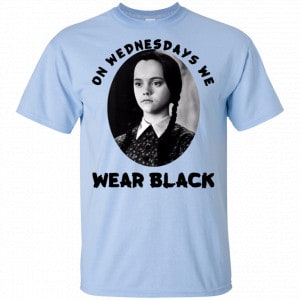 On Wednesday We Wear Black Shirt, Hoodie, Tank 16 On Wednesday We Wear Black Shirt, Hoodie, Tank 16