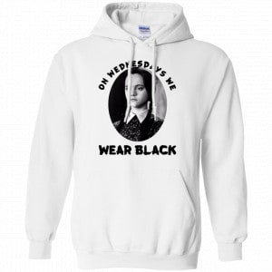 On Wednesday We Wear Black Shirt, Hoodie, Tank 21 On Wednesday We Wear Black Shirt, Hoodie, Tank 21