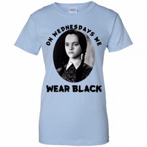 On Wednesday We Wear Black Shirt, Hoodie, Tank 25 On Wednesday We Wear Black Shirt, Hoodie, Tank 25