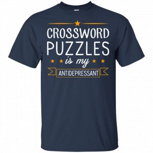 Crossword Puzzles Is My Antidepressant Gaming Shirt, Hoodie, Tank 17