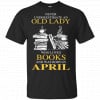 An Old Lady Who Loves Books And Was Born In March Shirt, Hoodie, Tank New Designs 2