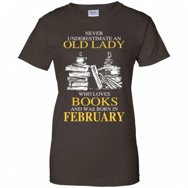 An Old Lady Who Loves Books And Was Born In February Shirt, Hoodie, Tank 12