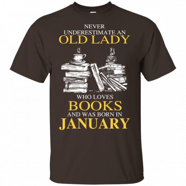 An Old Lady Who Loves Books And Was Born In January Shirt, Hoodie, Tank New Designs 4