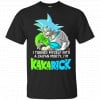 I'm Kakarick I Turned Myself Into A Saiyan Morty Shirt, Hoodie, Tank 1