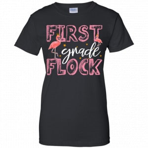 First Grade Flock Flamingo Shirt, Hoodie, Tank 22